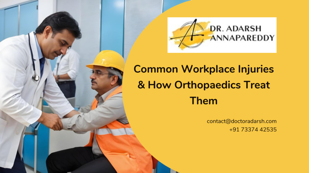 Common Orthopedic Workplace Injuries