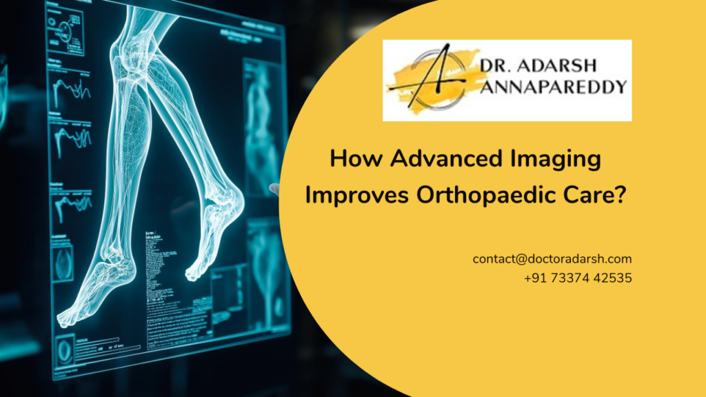 How-Advanced-Imaging-Improves-Orthopaedic-Care