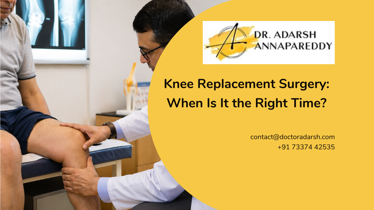 Knee Replacement Surgery: When Is It the Right Time?