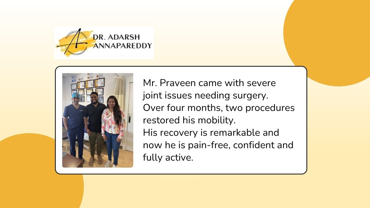 Mr. Praveen | Joint pain Issues | Dr. Adarsh Annapareddy